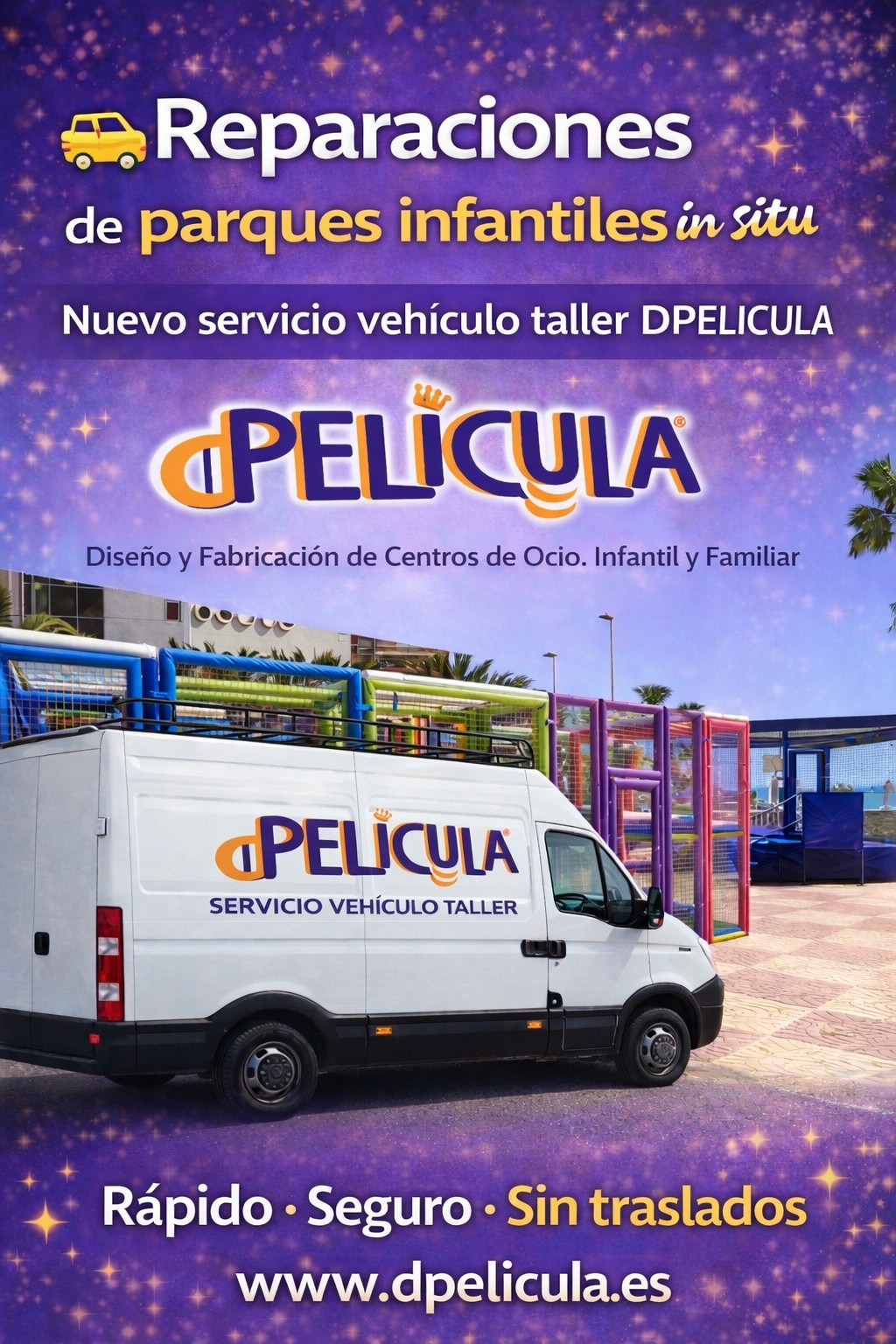 🚐 Nuevo servicio de vehículo taller DPELICULA: reparaciones de parques infantiles in situ